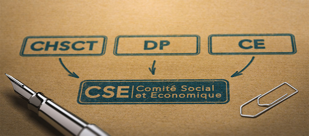 LA NOUVELLE INSTITUTION REPRESENTATIVE DU PERSONNEL :  LE COMITE SOCIAL ET ECONOMIQUE (CSE)